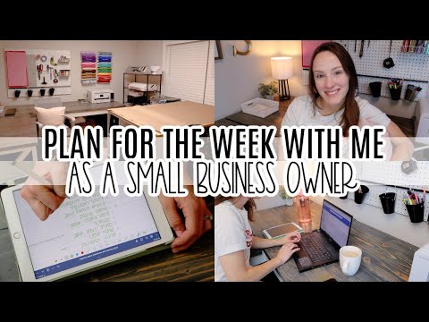 Plan For The Week With Me | Successful Small Business