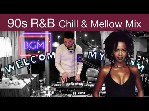 90s RnB Chill & Mellow Mix “WTMR BGM-07” [Lauryn Hill, Boyz II Men, Joe, Playlist, Soul, DJ Mix]