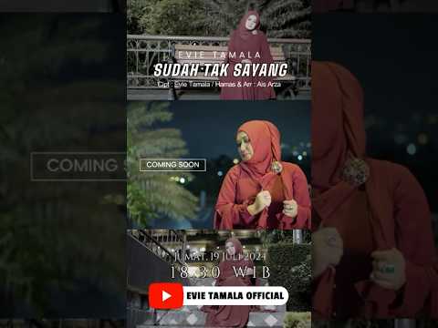 Sudah Tak Sayang - Evie Tamala #dangdut