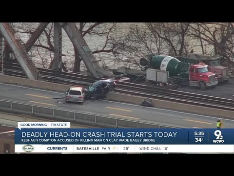 Deadly Clay Wade Bailey Bridge head-on crash trial starts today