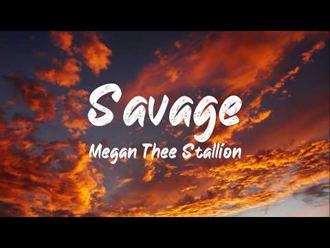 Megan Thee Stallion - Savage (Lyrics) | BUGG Lyrics