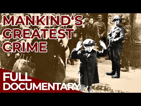 Rise & Fall of the Nazis | Episode 7: The "Final Solution" | Free Documentary History