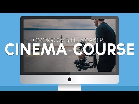 Announcement - Tomorrow's Filmmakers Cinema Course