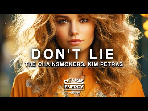 The Chainsmokers, Kim Petras - Don't Lie (Lyrics)