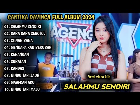 CANTIKA DAVINCA FULL ALBUM TERBARU 2024 | SALAHMU SENDIRI, GARA GARA SEBOTOL MINUMAN - VIRAL TIKTOK