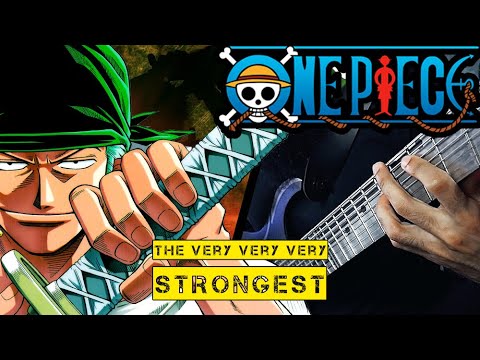 One Piece - The Very Very Very Strongest | METAL REMIX by Vincent Moretto