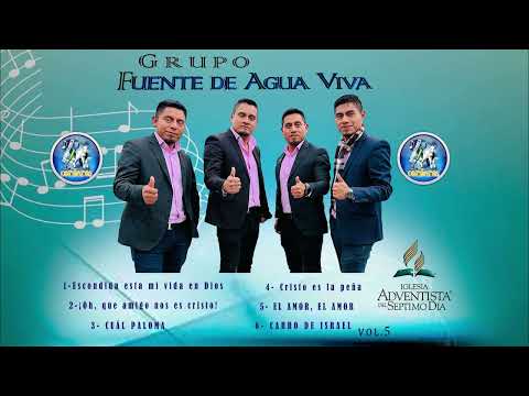 Album COMPLETO  GRUPO FUENTE DE AGUA VIVA,Alabanzas en Guitarra Adventistas