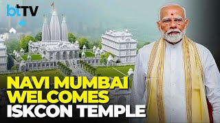 PM Modi To Inaugurate ISKCON In Navi Mumbai Amid Global Challenges