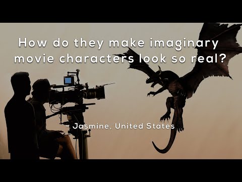 How do they make imaginary movie characters look so real?