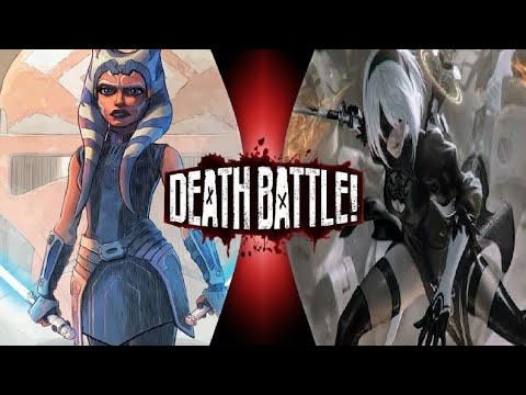 AHSOKA TANO vs. 2B Death Battle Fan Made Trailer