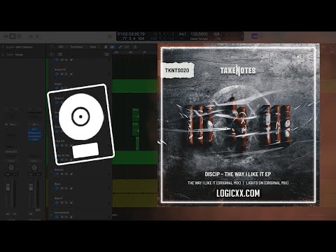 Discip - The Way I Like It (Logic Pro Remake)