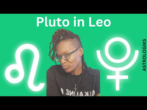 Pluto in Leo - Astrologiks