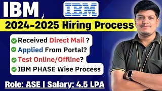 🔥IBM ASE Hiring Current Process 2024-2025 | Coding Test | Radancy Form | Phase Wise Process |Updates