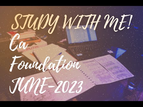 STUDY WITH ME #CAFOUNDATIONJUNE23 #cafoundationexams #businesslaw #account #maths#cafoundationresult