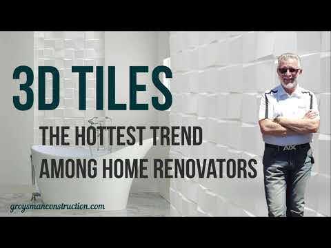 3D TILES: THE HOTTEST TREND AMONG HOME RENOVATORS - Home Remodeling, San Diego