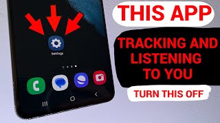 THIS APP IS TRACKING YOU ON EVERY ANDROID PHONE Turn This OFF