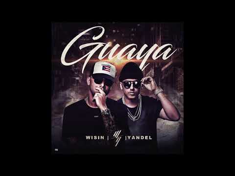 Wisin Y Yandel - Guaya (Audio)