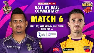 🔴LIVE  Match -6 : ADKR vs SW OFFICIAL Ball-by-Ball Commentary | #ILT202025 #dpworldilt20