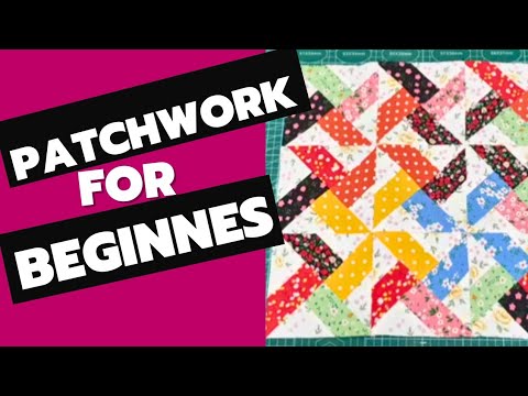 Patchwork for Beginners: Two patch work with sewing machine