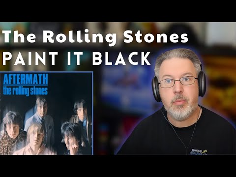 My First ROLLING STONES Reaction! PAINT IT BLACK reaction and analysis | The Daily Doug - Ep. 846