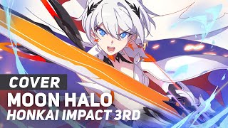 Honkai Impact 3rd - "Moon Halo" | AmaLee Ver