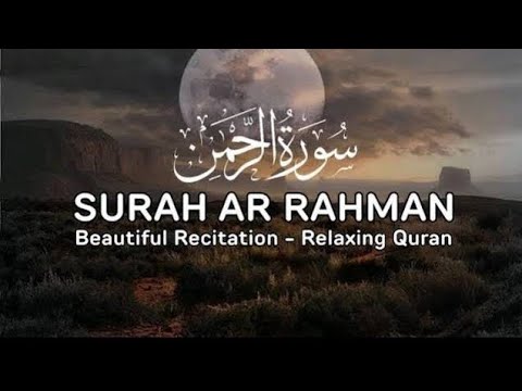 Sureh Rahman #Tilawat e Quran 💖#سورۃرحمان #support channel #UMMAH_UNITY SUBSCRIBE MUSLIM BROTHER