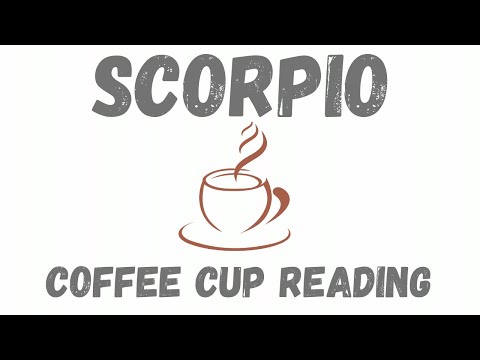 Scorpio Don't worry just keep    Coffee Cup Reading