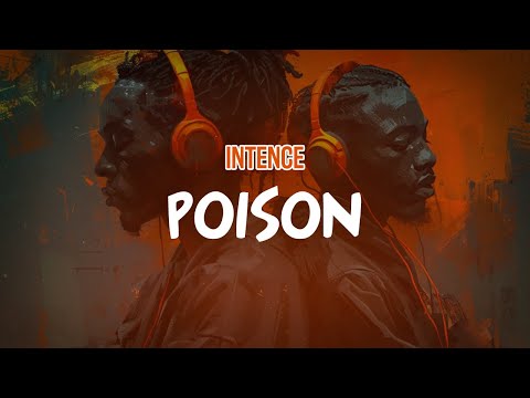 Intence - Poison (Lyric Video)