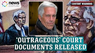 Newly released Jeffrey Epstein court documents expose shocking revelations