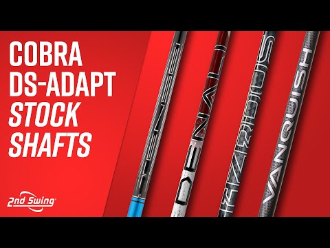 COBRA DS-ADAPT Stock Shafts Review