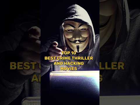 Top 10 Best Crime Thriller And Hacking Movies list ||#shorts #shortsfeed #viral