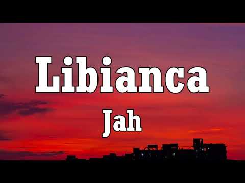 Libianca - Jah (Lyrics)