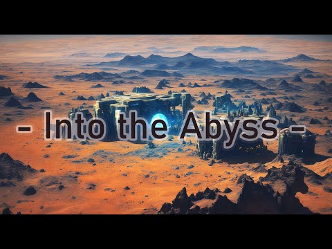 " Into the Abyss " -  Space Music for Meditation/ Relaxing / Focusing/ Sleeping/ Studying