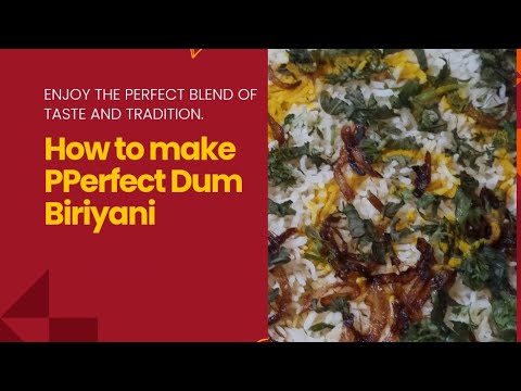 perfect Dum biriyani  #DDN#youtube #food #biriyani #youtube video