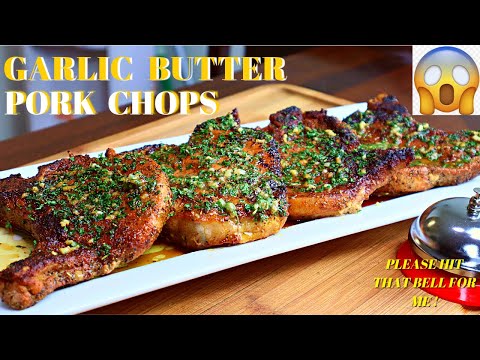 GARLIC BUTTER PORK CHOPS | HOW TO MAKE BUTTER GARLIC PORK CHOPS IN A CAST IRON SKILLET VIDEO RECIPE