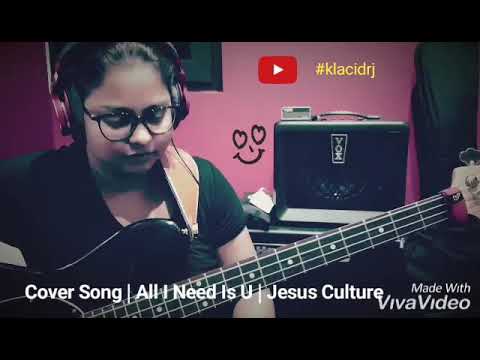 @rachelplaysbass |Bass Cover| All I Need Is You | JesusCulture ft Kim WalkerSmith |Hillsong United