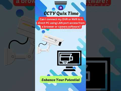 Can I Connect My DVR or NVR to a Direct PC Using LAN Port Access From a Browser or Camera Software?