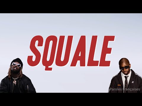 Jok'air - Squale ft. Chich (Paroles)