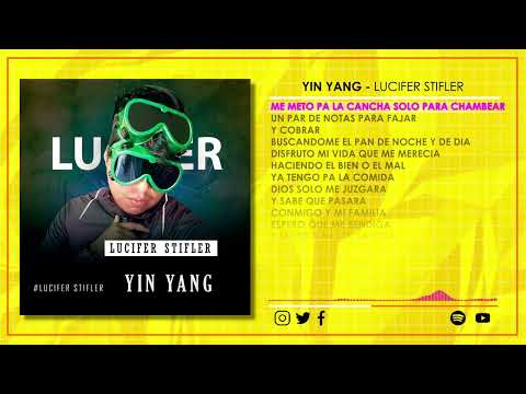 Lucifer Stifler-Yin Yang - [Vídeo Liryc]