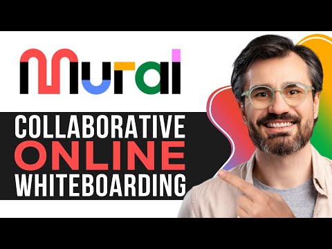 Mural Tutorial for Beginners: Collaborative Online Whiteboarding in 2025