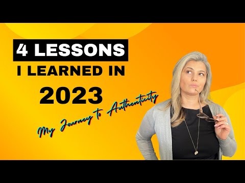 4 Lessons I learned in 2023: My Journey to Authenticity