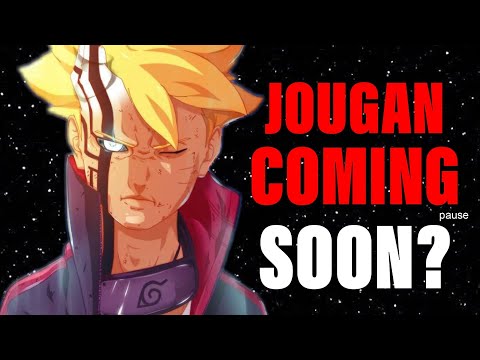 Why Boruto’s Jougan Will Probably Appear Soon