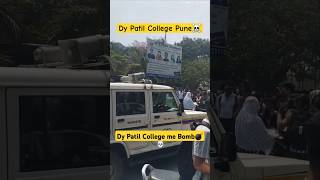 Bomb💣 in Dy Patil College Pune | MHTCET 2025, Placement, Fees, Campus, Cutoff