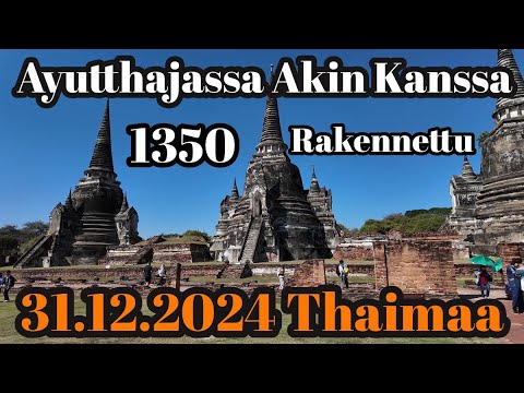 Akin Kanssa Ayutthayassa - 1350 Perustettu Kaupunki 31.12.2024 Thaimaa