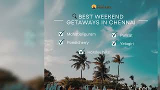 5 Chennai Weekend Places and Getaways | 1 day trip From Chennai