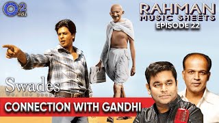 The echoing melodies of Swades | Shahrukh Khan |Ashutosh Gowariker | Rahman Music Sheets, Episode 22