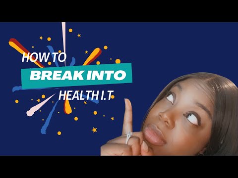 How to Break into Health I.T: Tips for Newbies & Career Shifters