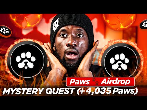 PAWS AIRDROP - Get FREE PAWS $Get Lucky$ PAWS Mystery Quest - DO THIS FAST To CLAIM