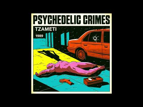 Tzameti - Psychedelic Crimes (1989) [Full Album]