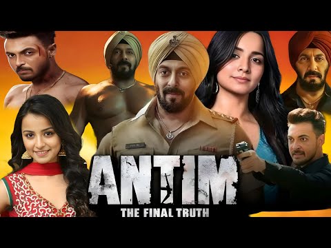 Antim : The Final Truth Full Movie Hindi |Salman Khan | Mahima | Mahesh Manjrekar | Facts & Details